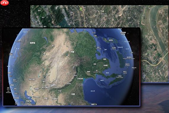 google earth高清街景浏览_谷歌地球2025版直接进入