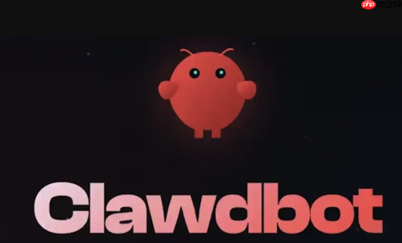 clawdbot电脑版入口 clawdbot客户端官方安装